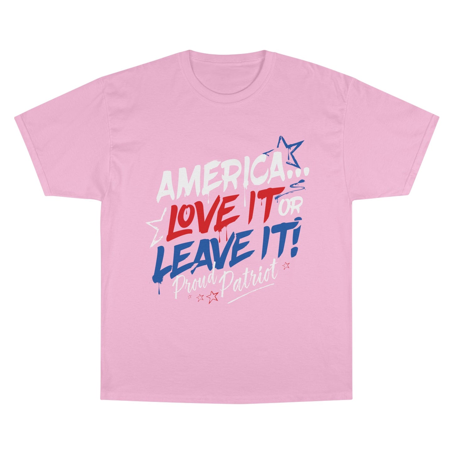 America... Love It Or Leave It Champion Tee