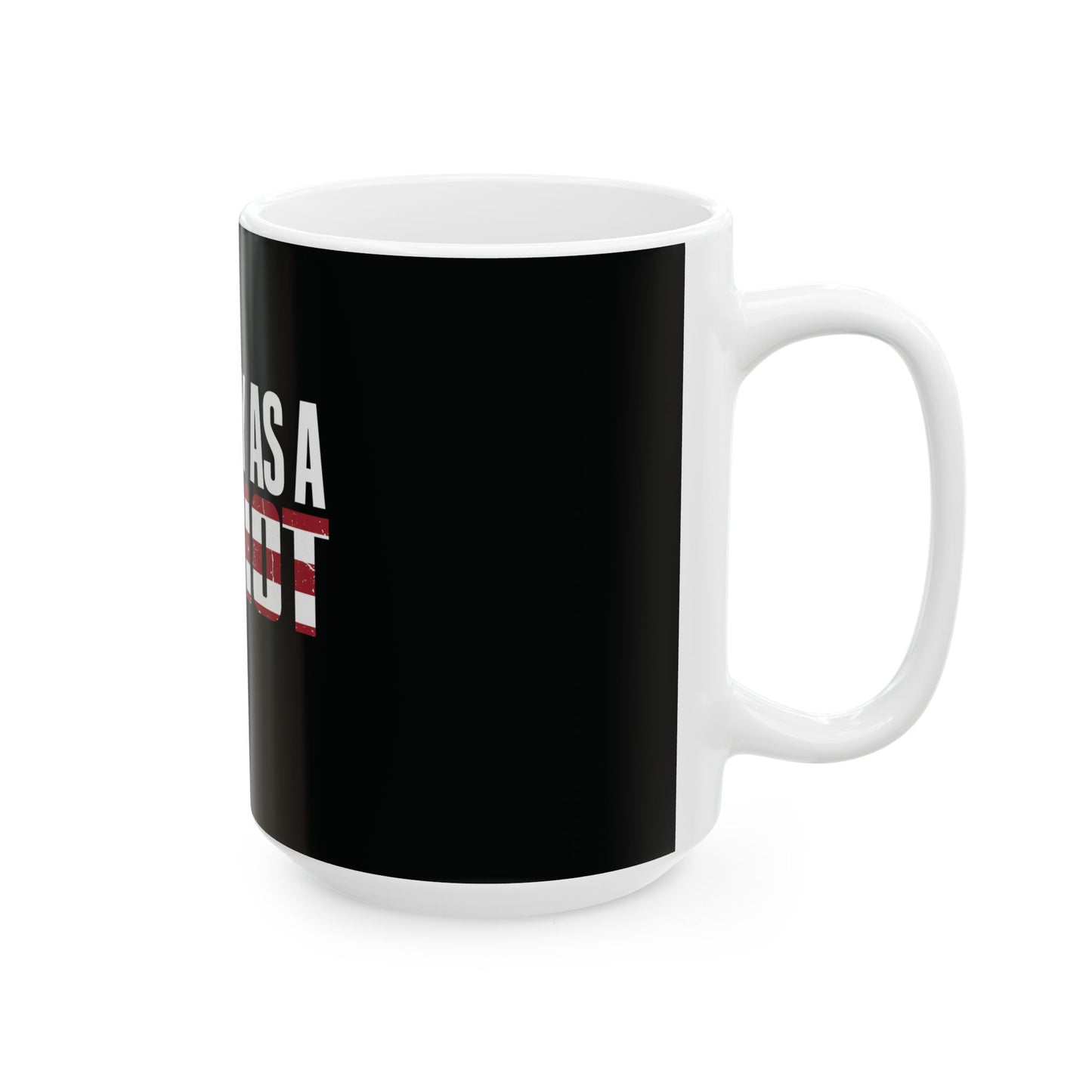 I Identify As A Patriot Ceramic Coffee Mug