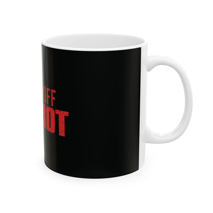 Pissed Off Patriot Ceramic Coffee Mug