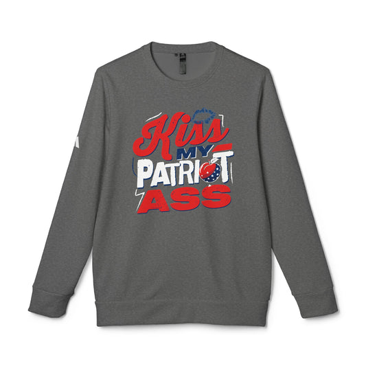 Kiss My Patriot Ass Adidas Fleece Crewneck Sweatshirt - Front Design