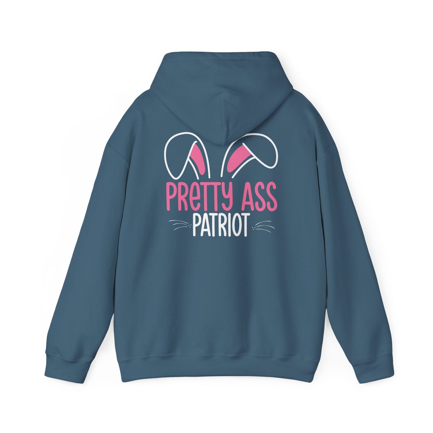 Pretty Ass Patriot Hoodie - Back Design