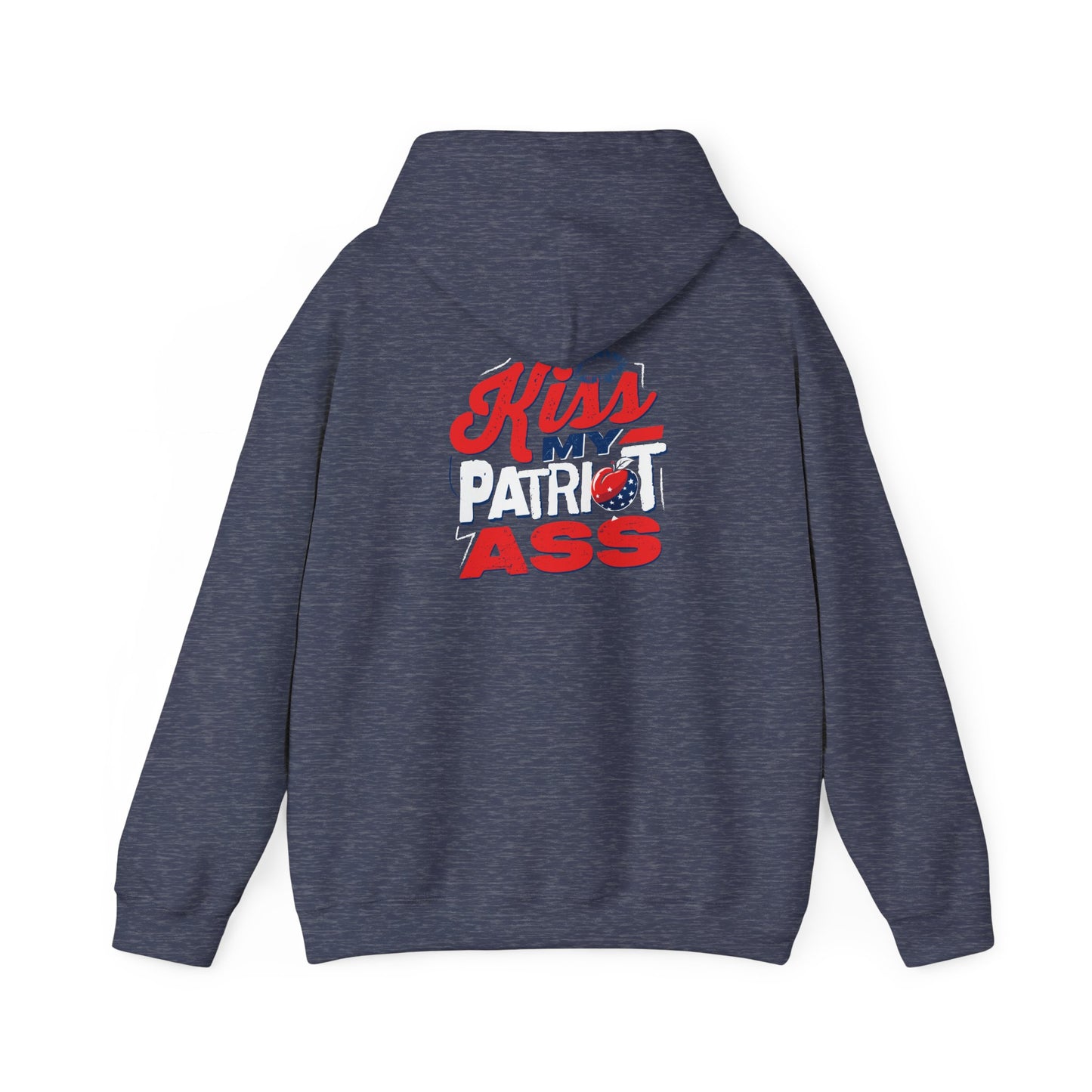 Kiss My Patriot Ass Hoodie - Back Design