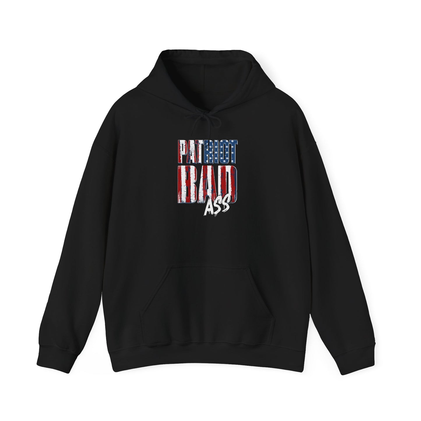 Patriot Bad Ass Hoodie - Front Design