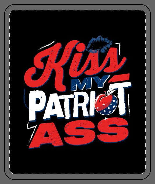 Kiss My Patriot Ass Fleece Blanket