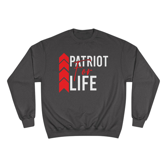 Patriot For Life Champion Sweatshirt - Front Design