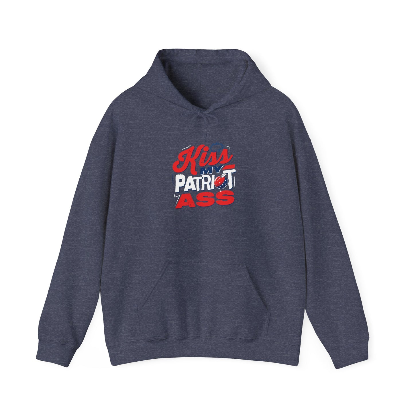 Kiss My Patriot Ass Hoodie - Front Design