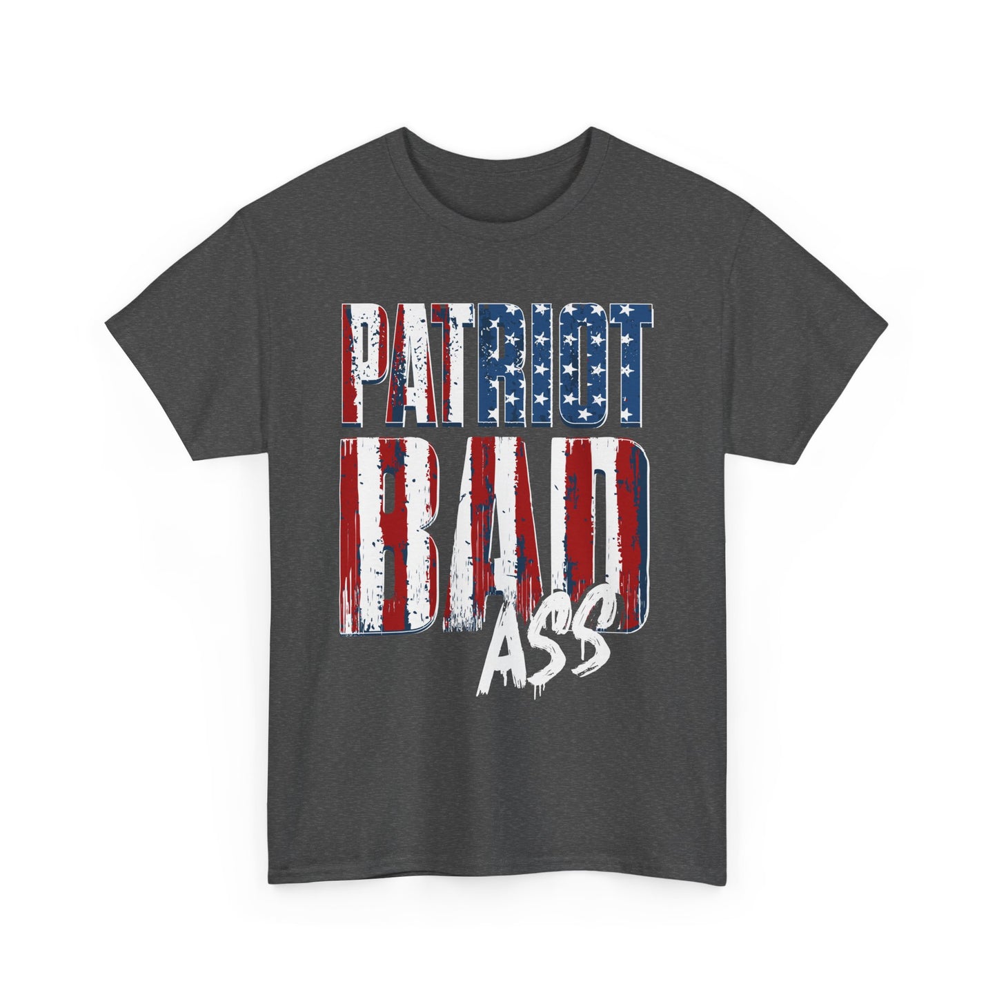 Patriot Bad Ass Tee