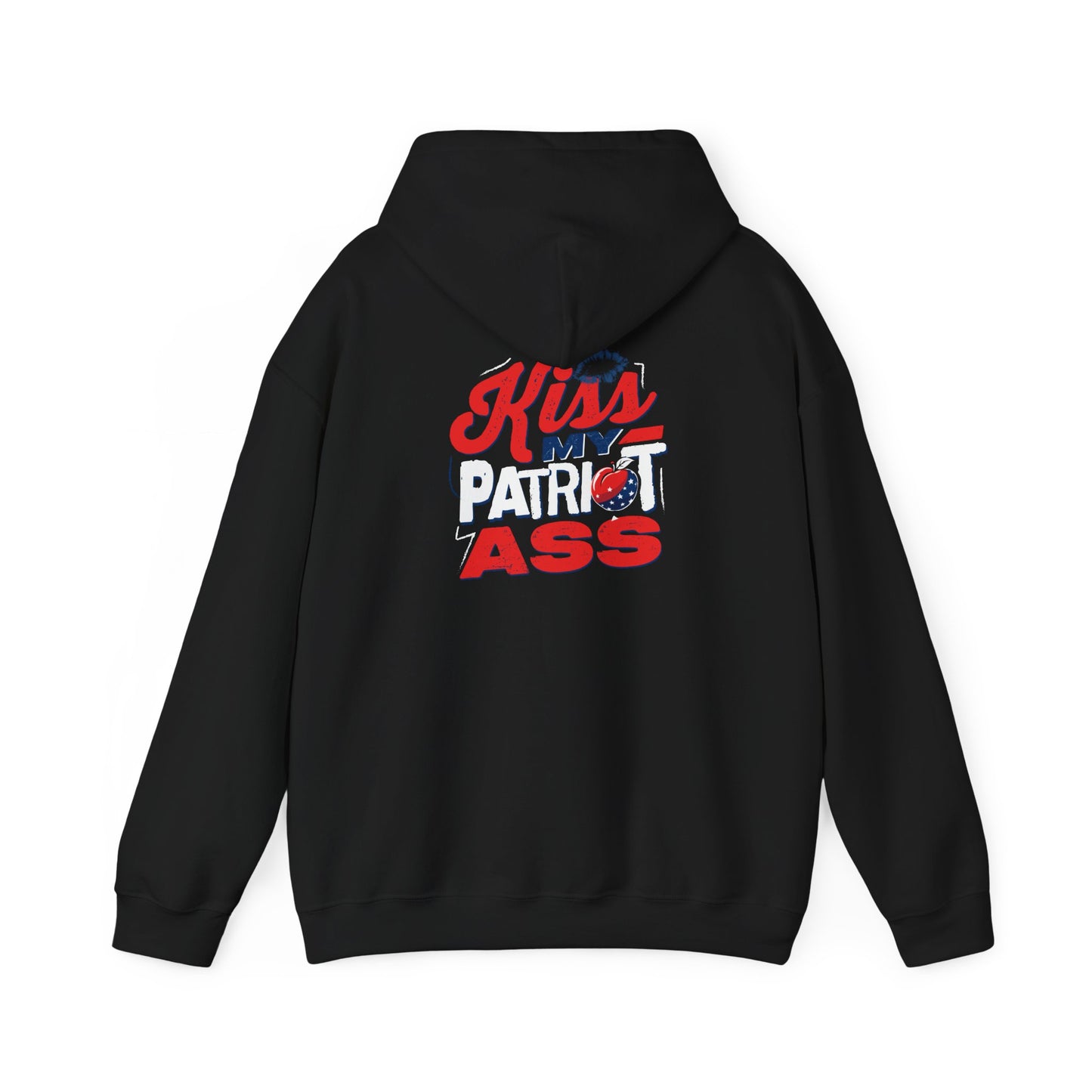 Kiss My Patriot Ass Hoodie - Back Design